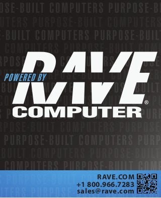 RAVE.COM
+1 800.966.7283
sales@rave.com
 