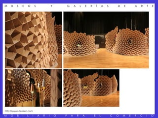 M   U    S   E   O       S               Y           G       A       L       E   R       Í       A   S       D   E       A   R   T   E




http://www.dezeen.com

M   O    B   I   L   I       A   R   I       O   P       A       R       A           E       L           C   O   M   E   R   C   I   O
 