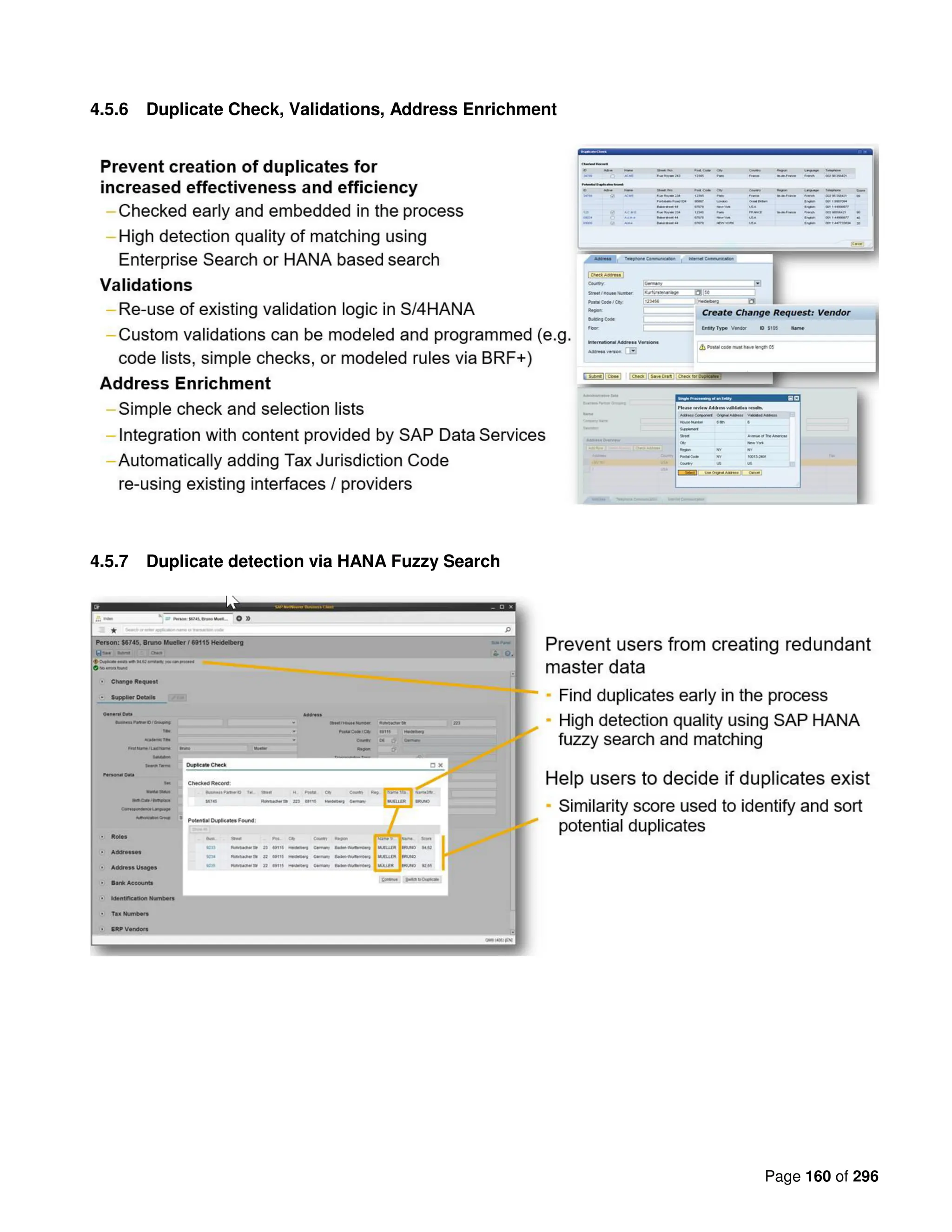 Page 160 of 296
4.5.6 Duplicate Check, Validations, Address Enrichment
4.5.7 Duplicate detection via HANA Fuzzy Search
 