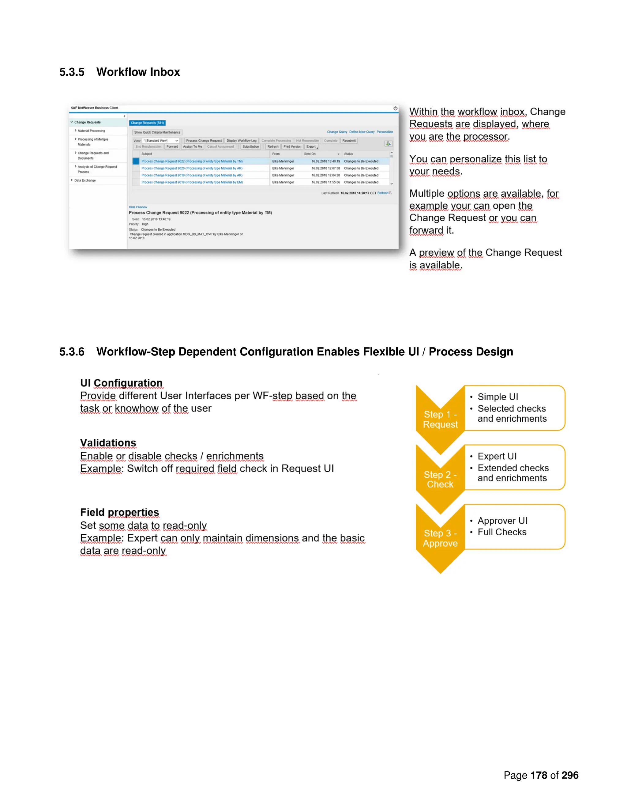 Page 178 of 296
5.3.5 Workflow Inbox
5.3.6 Workflow-Step Dependent Configuration Enables Flexible UI / Process Design
 