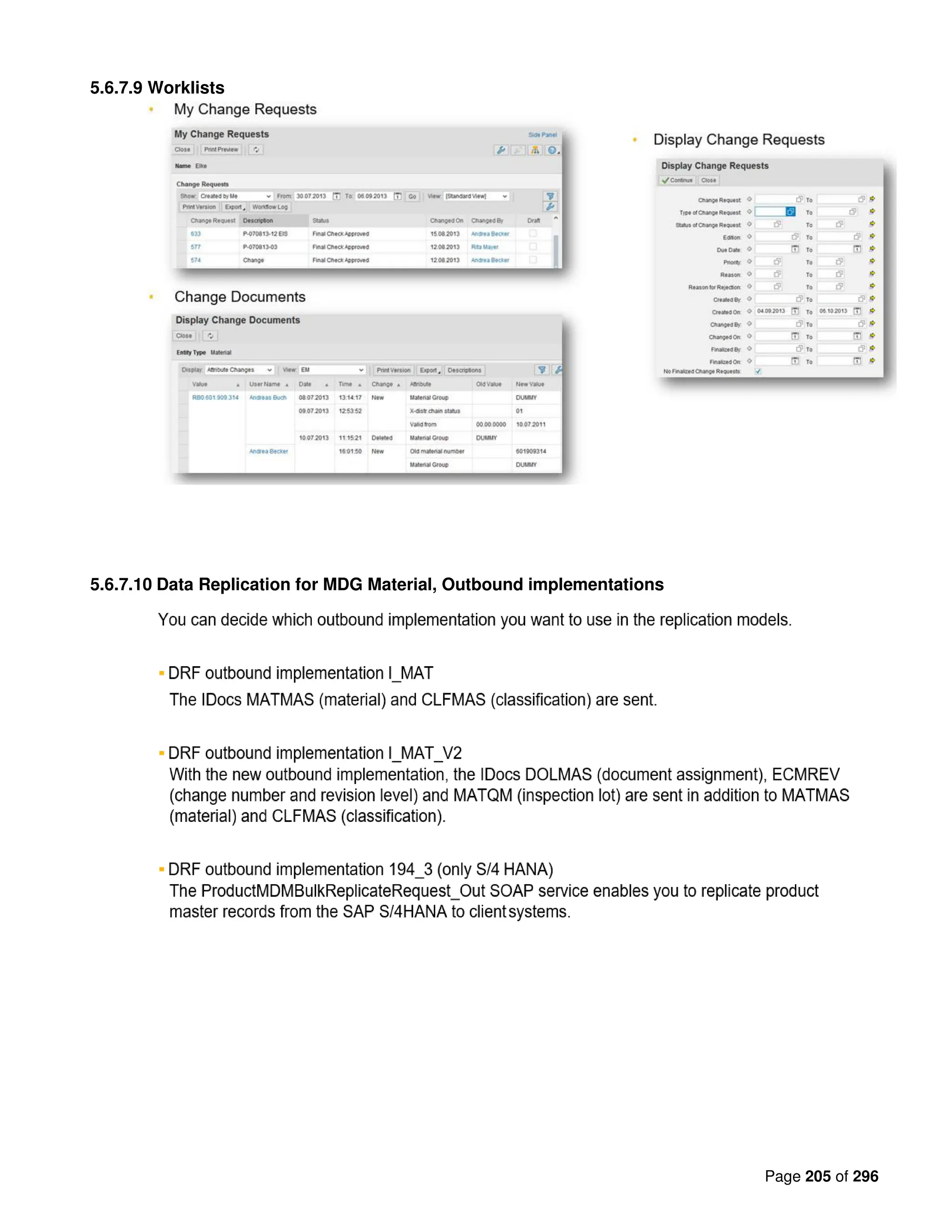 Page 205 of 296
5.6.7.9 Worklists
5.6.7.10 Data Replication for MDG Material, Outbound implementations
 