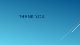 THANK YOU
 