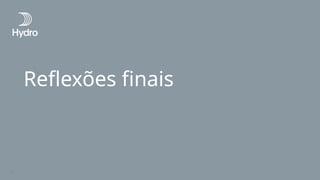 Reflexões finais
56
 