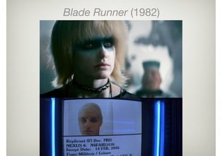 Blade Runner (1982)
 