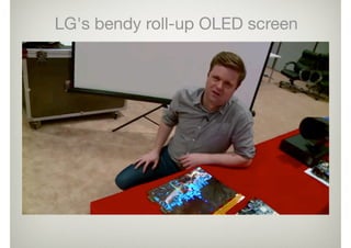 LG's bendy roll-up OLED screen
 