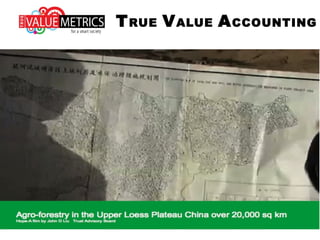 TRUE VALUE ACCOUNTING
 