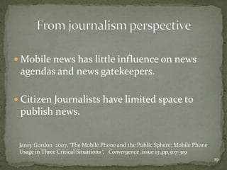 A landmark of mobile news312User habitConnection between Internet and mobile phoneEasier access to news content Access to the web through mobile phone14
