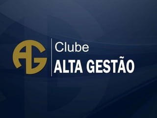 Mídia Kit Clube Alta Gestão 2013