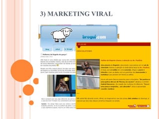 3) MARKETING VIRAL 
