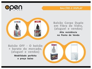 BALCÕES E DISPLAY
 