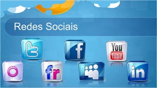Redes Sociais