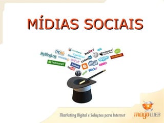 MÍDIAS SOCIAIS 