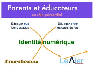 Parents et éducateurs  un rôle primordial 