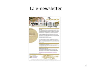 La e-newsletter




                  20
 