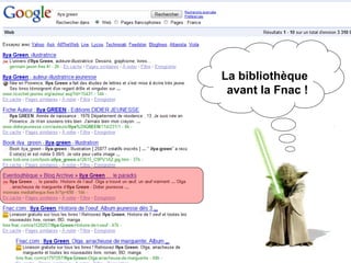 La bibliothèque avant la Fnac ! 