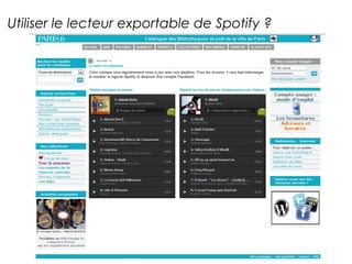 Utiliser le lecteur exportable de Spotify ? 
 