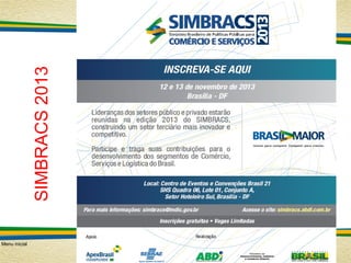 Menu inicial

SIMBRACS 2013

 