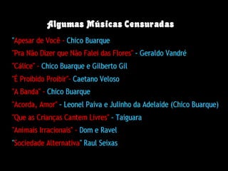 Algumas Músicas Censuradas
 