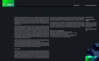 [abc] Reporte 2011 www.motordejuegos.net
041
El desarrollo de juegos tiene tiempo ya que se hizo complejo (es decir que las producciones
necesitan de cientos de personas para crear el juego completo), desarrollar todo desde cero
para hacer nuevos juegos no era ni es la opción para complacer la demanda por lo que los
programadores decidieron hacer que las funciones que resuelven los algoritmos más comunes
que necesita un juego fueran más genéricas (es decir que puedan procesar distintas cosas) y
las empaquetaron en un conjunto conocido comúnmente en el mundo de la programación como
Bibliotecas que son empaquetamientos de funciones que se usan como auxiliares para crear
nuevos programas.
Estás Bibliotecas fueron unidas bajo en control de una sola interfaz y así recibieron el nombre
de motor de juego (game engine en inglés). Los motores de juegos son programas que facilitan
el desarrollo de juegos de video, un motor de juegos se encarga de todas las rutinas generales
que necesita un videojuego y el programador usa las funciones dentro del motor para crear
juegos utilizando estas funciones ya hechas, se utilizan las opciones disponibles dentro de la
interfaz (que puede ser un simple framework o un editor de nivel interactivo) o se usa el script-
ing, hacer scripting es hacer comandos muy entendibles para las personas que sirven para
manipular el núcleo del motor de juego y crear diversos comportamientos, generalmente los
motores de juegos vienen con algún lenguaje de scripting implementado este puede ser uno
de uso comercial (un lenguaje de scripting es un lenguaje interpretado, como el motor Unity3D
que usa Javascript el cual se usa también para desarrollar aplicaciones web) o uno creado por
los desarrolladores sólo para ese motor de juego ( como el Unreal engine que tiene su propio
lenguaje de scripting llamado UnrealScript).
Cuando mencioné que se podían usar programas que ya tenían varias cosas resueltas me
refería al uso de motores o engines ya hechos, en muchos casos cuando el tiempo es un factor
muy limitado conviene usar estas herramientas para agilizar el trabajo.
Los motores de juegos facilitan muchas cosas pero no son la completa bendición divina, no hay
motores de juegos perfectos que puedan hacer todo EXACTAMENTE como el desarrollador de-
sea, es aquí donde conviene saber hacer las cosas desde cero porque así es posible modificar
el núcleo del motor de juegos e implementarle la funcionalidad que necesitamos, aunque es una
tarea ardua, vale la pena por ver en el juego lo que nosotros queremos.
Conclusión
Dependiendo del área a la que se quiera dedicar el programador de juegos, puede dedicarse
a programar la física, programar la inteligencia artificial, programar los gráficos, la interfaz, el
motor de juego entre otras cosas, hacer juegos para consolas o para computadoras es lo mis-
mo, simplemente hay que adaptarse a la arquitectura de cada sistema y hacer que nuestros
juegos corran bien bajo las características que tienen. A lo largo de mi carrera he visto como las
matemáticas en verdad funcionan para mover lo que vemos en los juegos, la primera vez que lo
comprobé, me quedé sin aliento (porque nunca le vi el uso a las matemáticas avanzadas hasta
que vi de forma presencial su aplicación en juegos) , en definitiva es una tarea ardua que requi-
ere de más gente si es que quieres hacer cosas grandes, pero ante todo, lo mejor es empezar
poco a poco, con proyectos pequeños y poco a poco ir subiendo la dificultad, ahora gracias al in-
ternet es posible encontrar todo tipo de información que nos ayuda a encontrar lo que necesite-
mos para hacer videojuegos así como descargar herramientas que nos faciliten esta tarea.
Para poder entender de forma completa los conceptos aquí presentados literalmente se necesita
una carrera profesional y mucha práctica, aún así espero que este artículo haya sido de ayuda
para despejar dudas acerca de lo que es hacer juegos desde el punto de vista del programa-
dor, si aún con lo que leíste, no corriste o te aburriste o lloraste o vomitaste y sigues interesado
en programar juegos, ¡Bienvenido al matadero! Recordarás este dicho por siempre: “¡Maldita
máquina! ¿Por qué haces lo que te pido y no lo que quiero?” gracias por tu tiempo.
Referencias bibliográficas 	
-Beginning C++ Game Programming Michael Dawson 2004
-Game Coding Complete third edition Mike “MrMike”McShaffry et al. 2009
-Game Engine Architecture, Jason Gregory, 2009
-Introducción a la Computación, Andrés Gómez de Silva Garza et al. 2008
-Compiladores Principios, Técnicas y Herramientas “the Dragon book”
-C++ Cómo Programar, 5ta edición, Deitel & Deitel 2008
Acerca del autor:
Carlos Fabián Olguín
Argueta
Interesado en el Diseño de
juegos, programación de juegos
(Mecánicas, Inteligencia Artificial,
Gráficas Computacionales, etc.)
simulaciones físicas y científicas,
entornos virtuales.
Estudiante de la carrera de Inge-
niería en Desarrollo de Video-
juegos
 