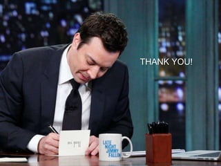 THANK YOU!
 