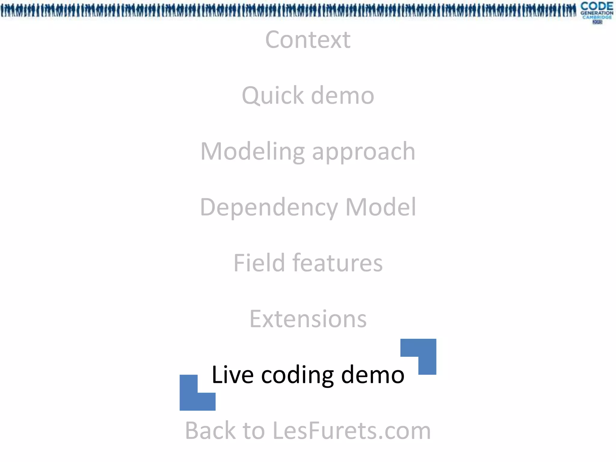 Context

    Quick demo

 Modeling approach

 Dependency Model

    Field features

     Extensions

  Live coding demo

Back to LesFurets.com
 
