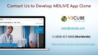 Contact Us to Develop MDLIVE App Clone
sales@v3cube.com
+1 (858) 427-0668 (Worldwide)
https://www.v3cube.com/medical-app/
 