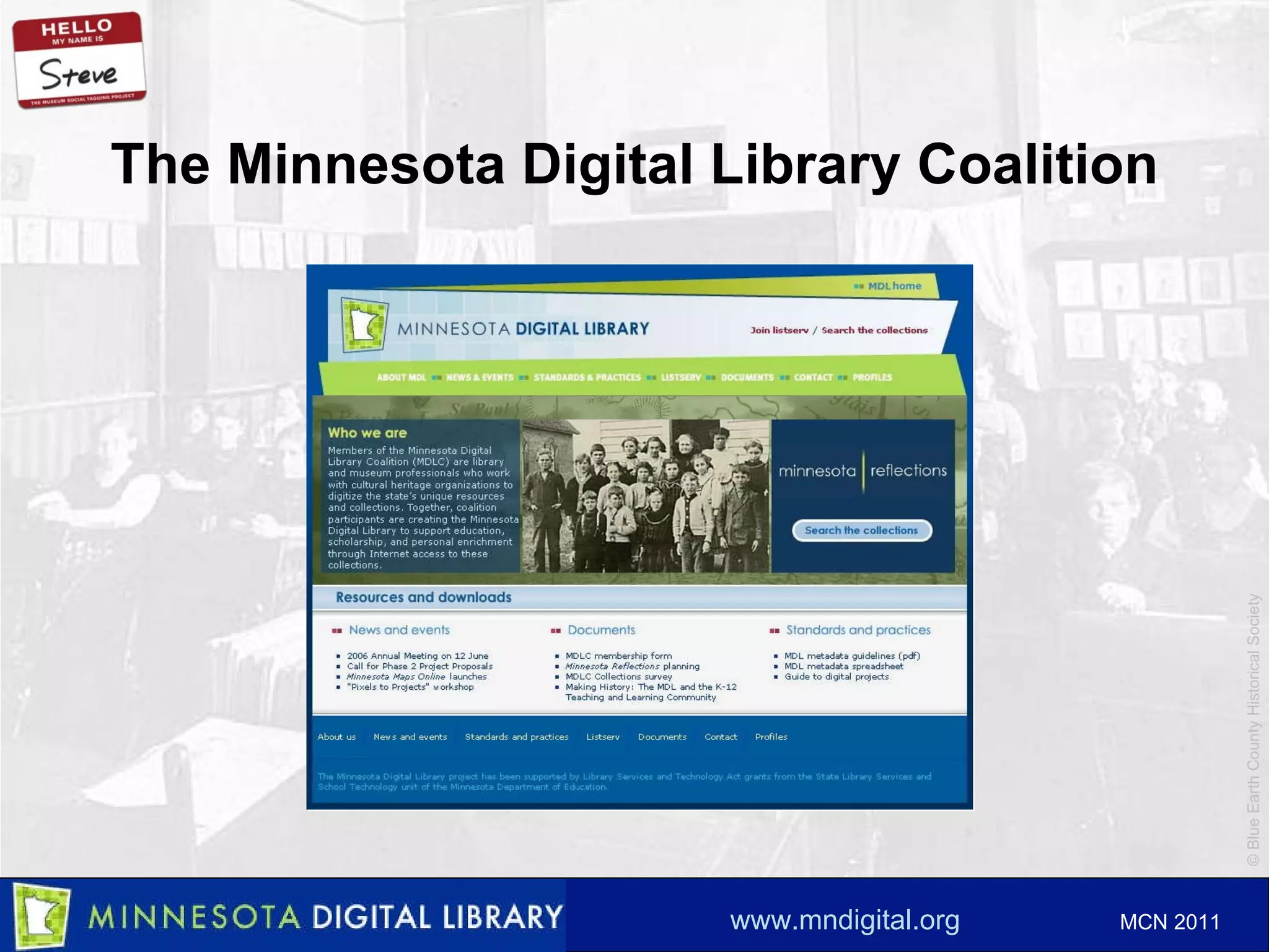 The Minnesota Digital Library Coalition 