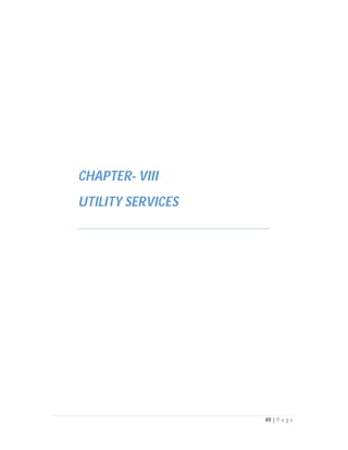 49 | P a g e
CHAPTER- VIII
UTILITY SERVICES
 