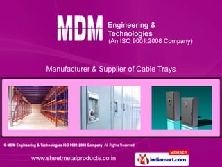Manufacturer & Supplier of Cable Trays 