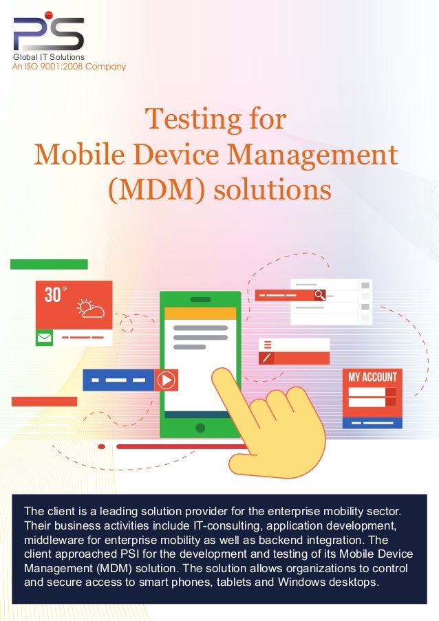 Mobile Device Management Testing Mobile Device Management Testing