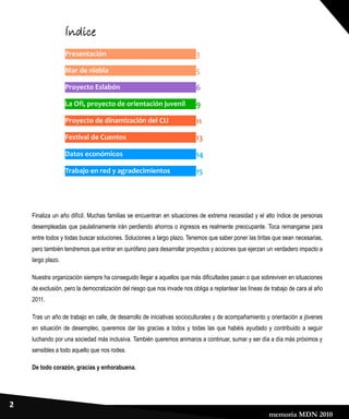 Índice
                   Presentación                                          3
                   Mar de niebla        ...