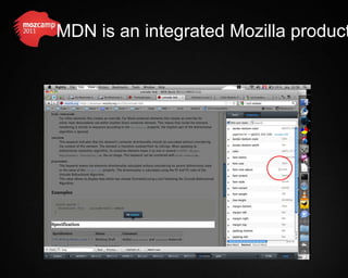 MDN is an integrated Mozilla product
 