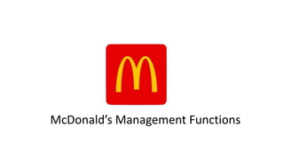 Controlling Function of Management in Mcdonalds