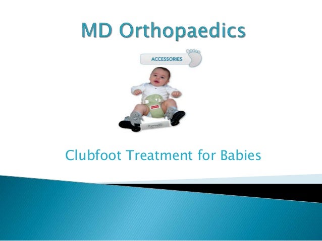 Club Foot Braces