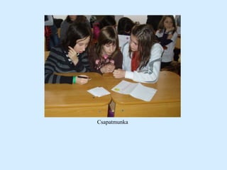 Csapatmunka
 