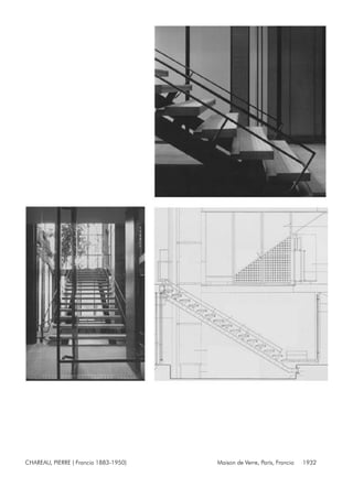 CHAREAU, PIERRE ( Francia 1883-1950) Maison de Verre, París, Francia 1932
 