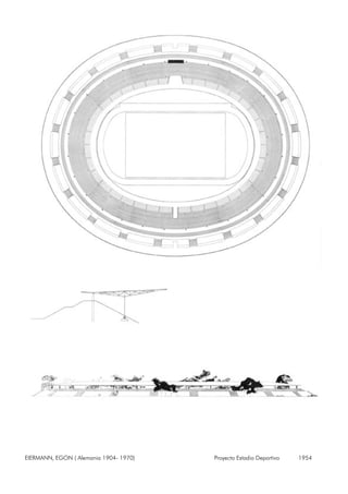 EIERMANN, EGON ( Alemania 1904- 1970) Proyecto Estadio Deportivo 1954
 