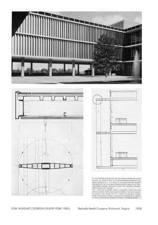 SOM. BUNSHAFT, GORDON (NUEVA YORK 1909-) Reynolds Metals Company, Richmond, Virginia 1958
 