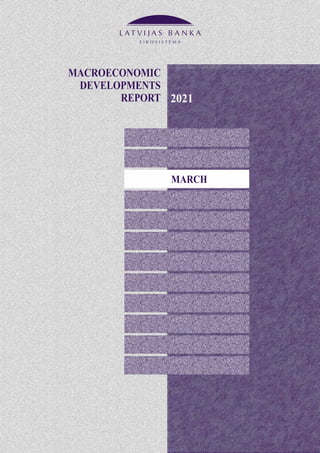 MARTS
MACROECONOMIC
DEVELOPMENTS
REPORT 2021
MARCH
 