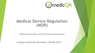 European MDR - Understanding Safety and Performance Requirements | PPTX