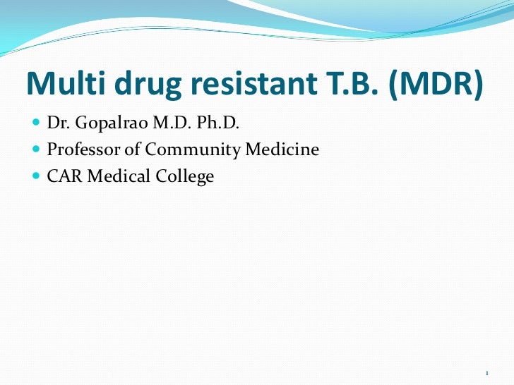 Multidrug resistant Tuberculosis