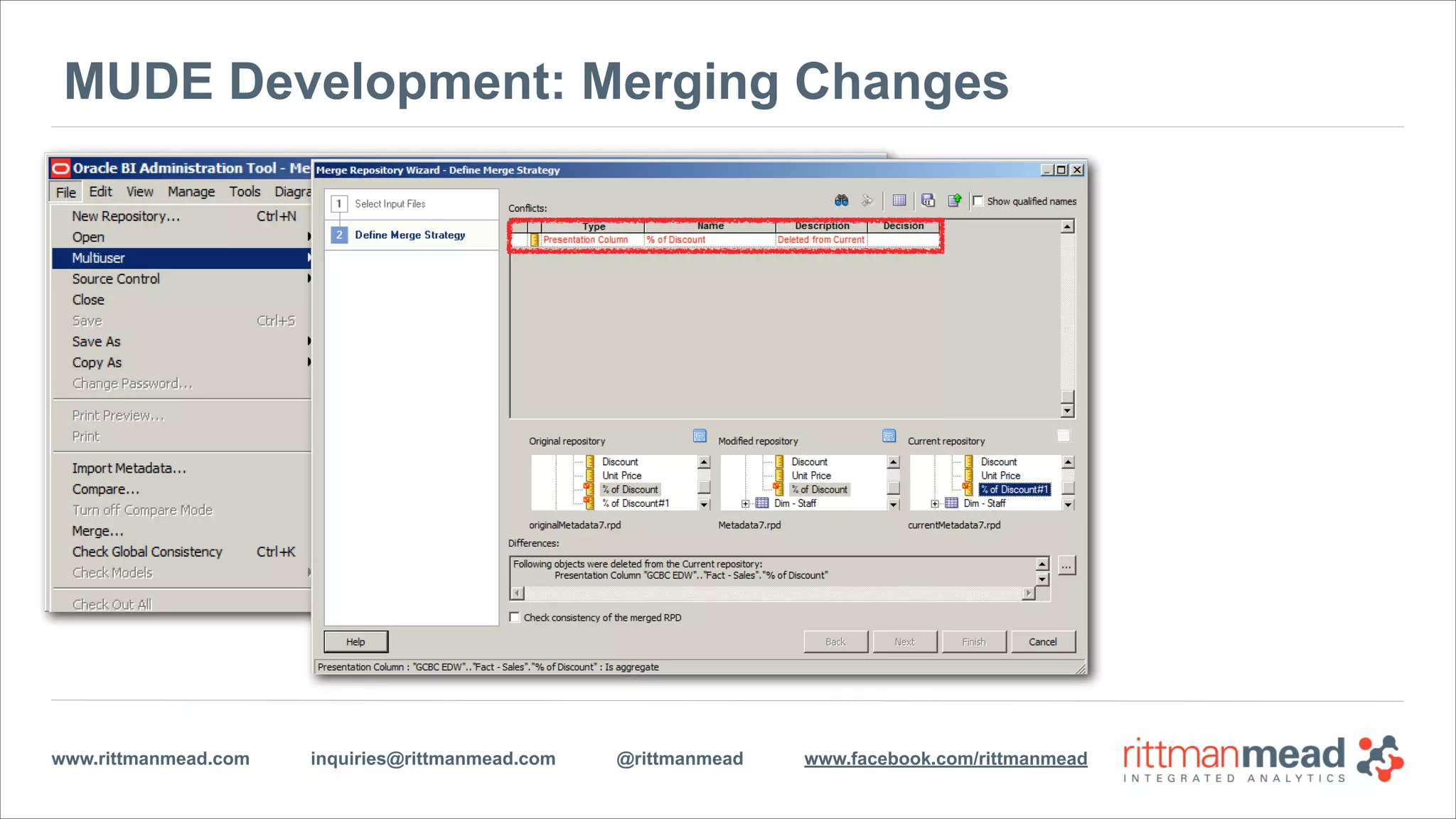 www.rittmanmead.com inquiries@rittmanmead.com @rittmanmead www.facebook.com/rittmanmead
MUDE Development: Merging Changes
 