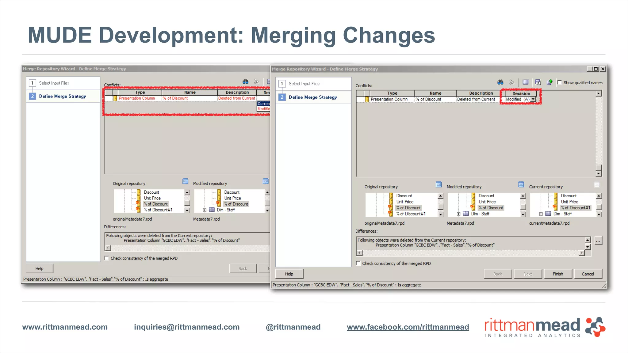 www.rittmanmead.com inquiries@rittmanmead.com @rittmanmead www.facebook.com/rittmanmead
MUDE Development: Merging Changes
 