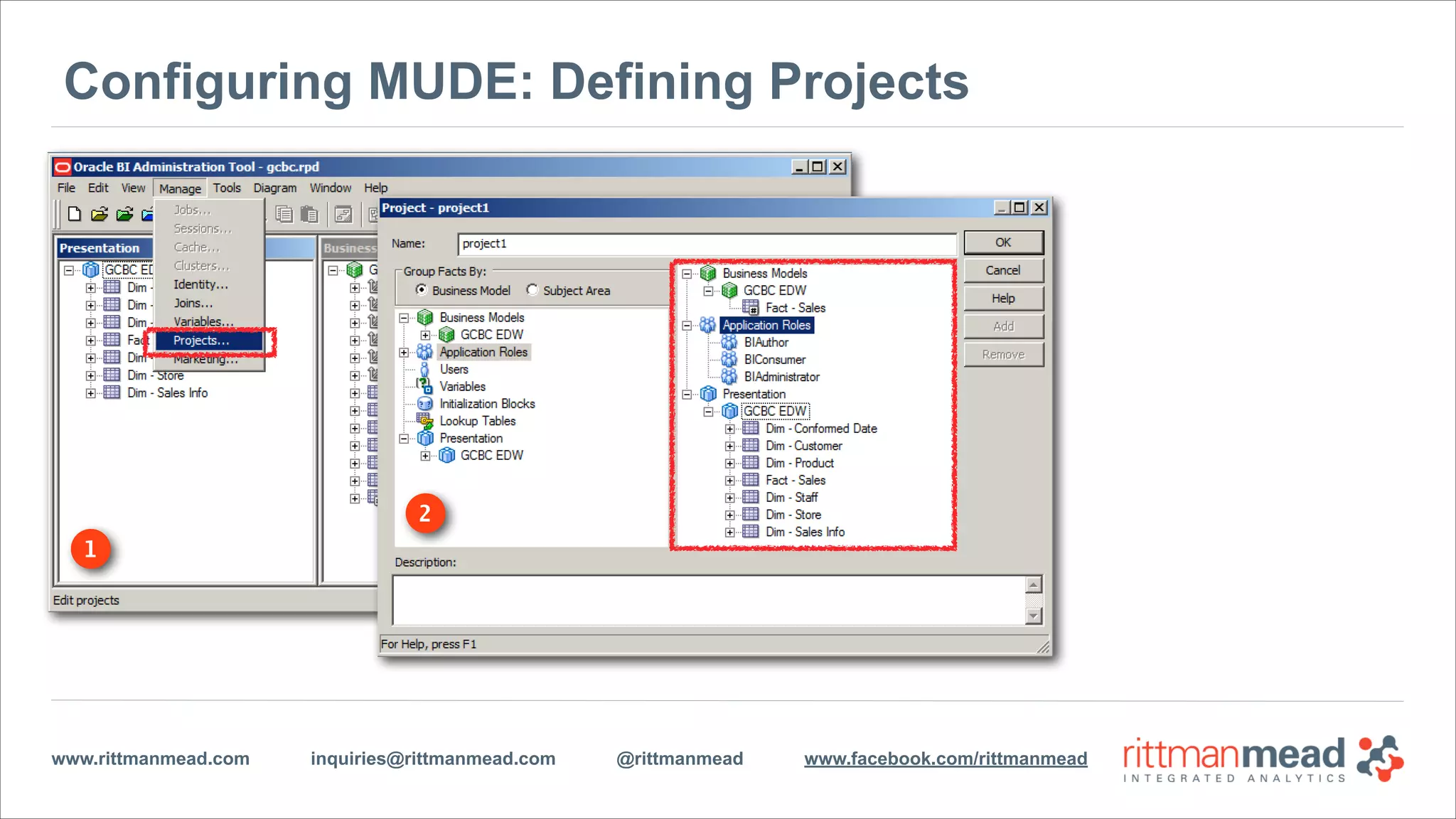 www.rittmanmead.com inquiries@rittmanmead.com @rittmanmead www.facebook.com/rittmanmead
1
Configuring MUDE: Defining Projects
2
 