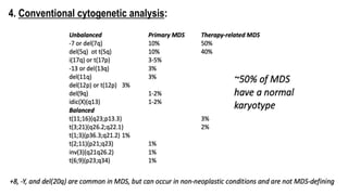4. Conventional cytogenetic analysis:
 