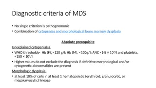 DIAGNOSIS OF MYELODYSPLASTIC SYNDROMES/NEOPLASMS | PPTX