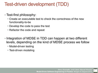 Marco Brambilla, Jordi Cabot, Manuel Wimmer.
Model-Driven Software Engineering In Practice. Morgan & Claypool 2012.
Test-d...