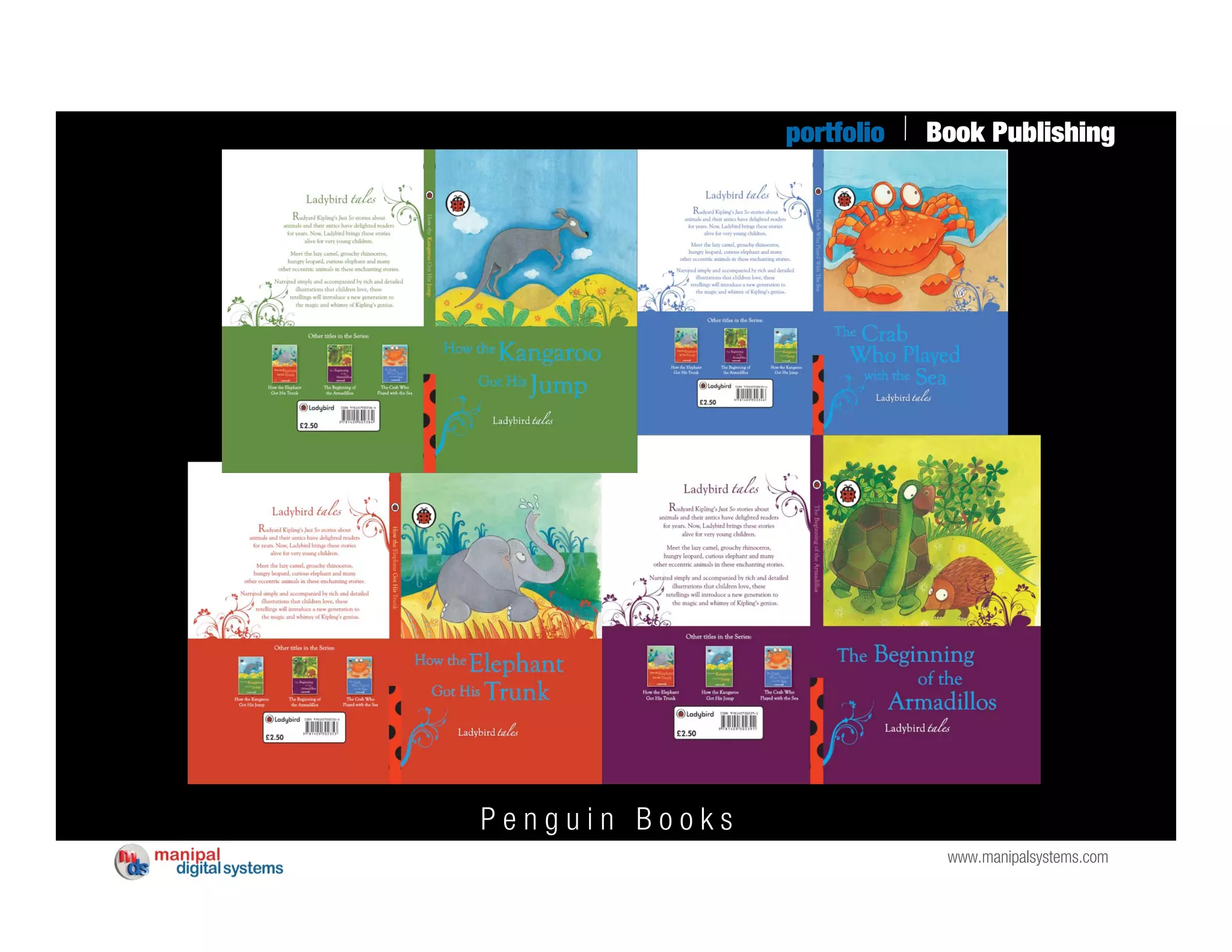 portfolio   Book Publishing




Penguin Books
                             www.manipalsystems.com
 