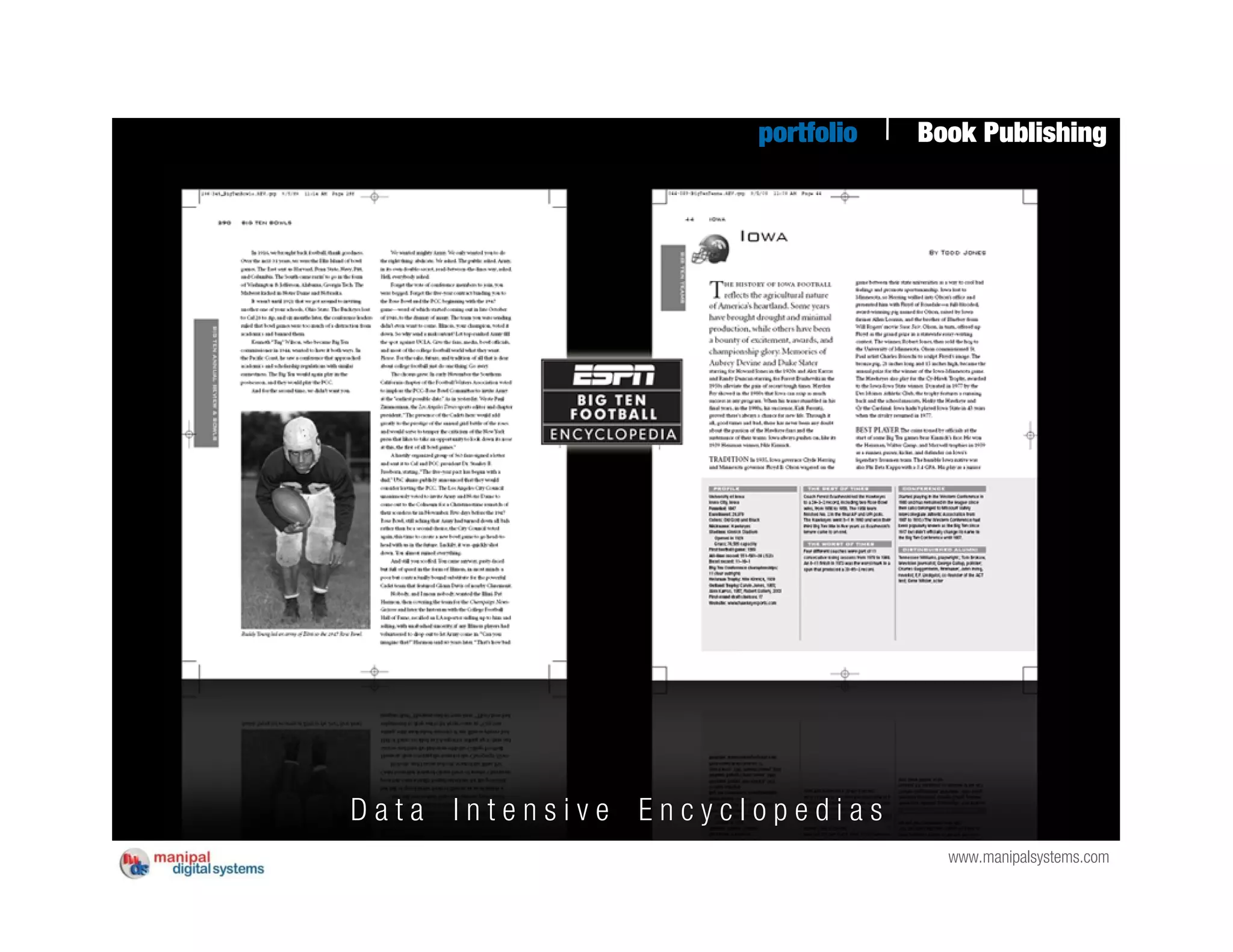 portfolio   Book Publishing




Data Intensive Encyclopedias
                                   www.manipalsystems.com
 