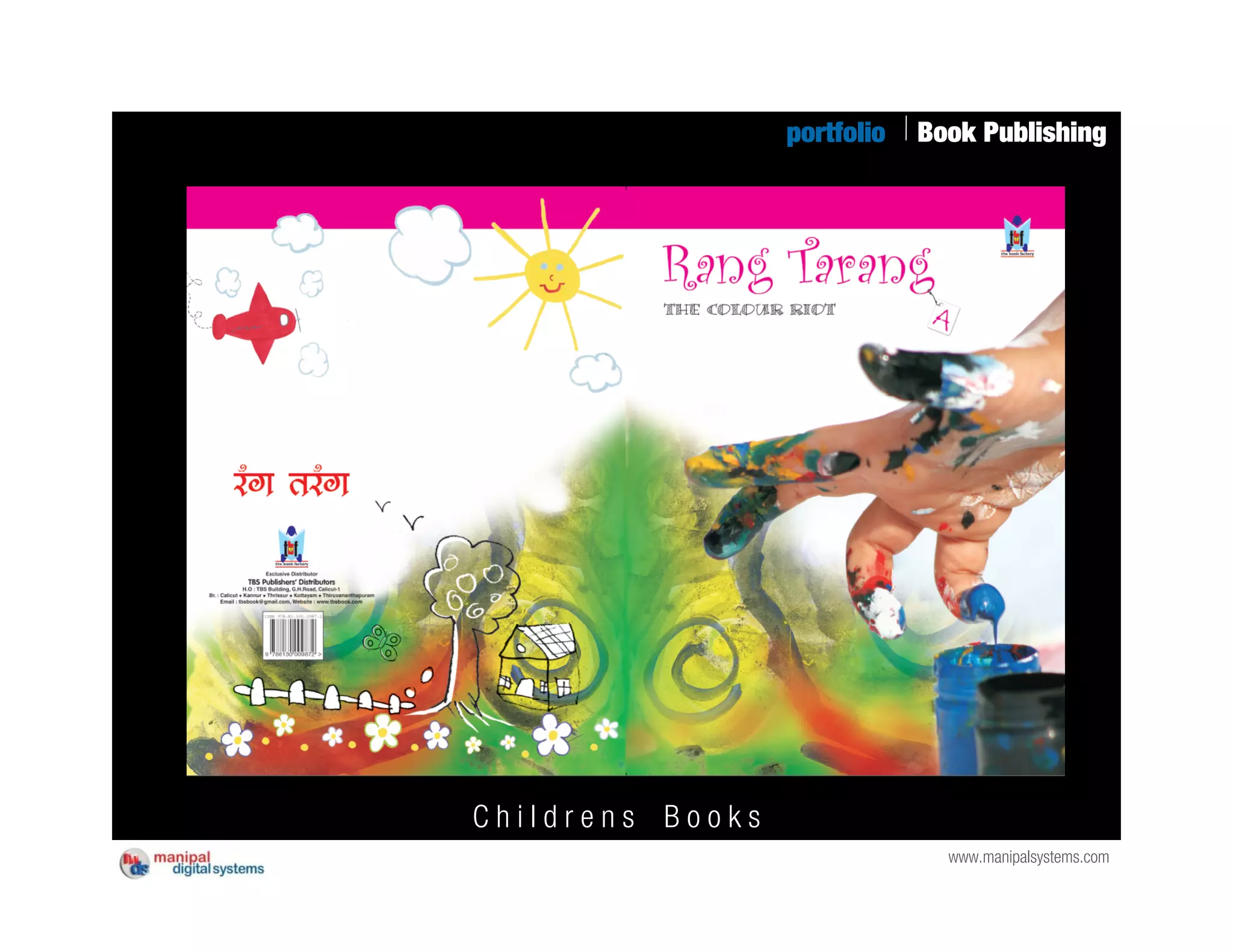 portfolio   Book Publishing




Childrens Books
                                www.manipalsystems.com
 